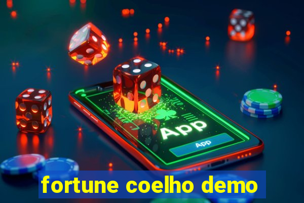 fortune coelho demo