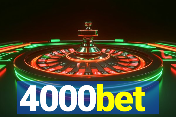 4000bet