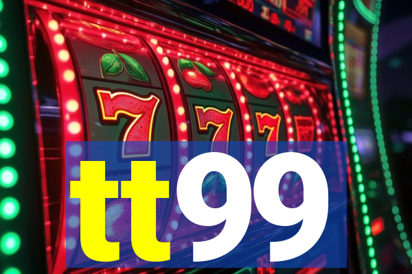 tt99