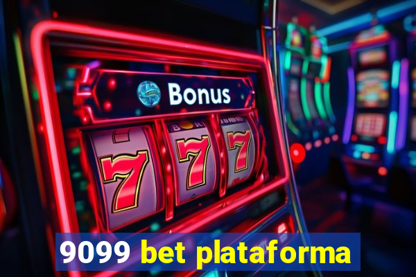 9099 bet plataforma