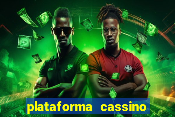 plataforma cassino que paga no cadastro