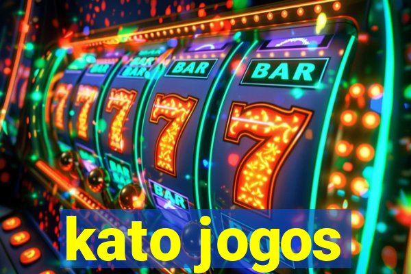 kato jogos