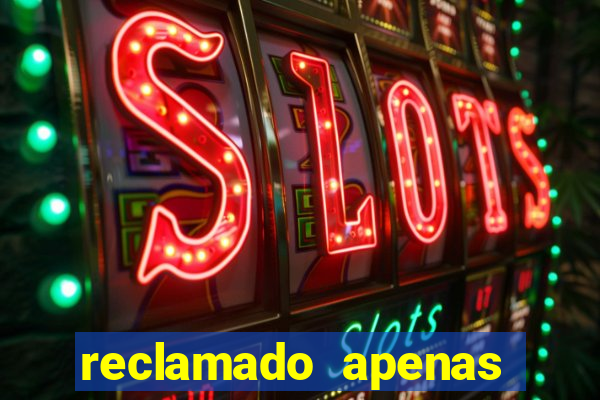 reclamado apenas por dispositivo registrado