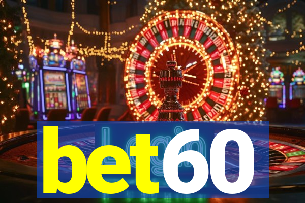 bet60