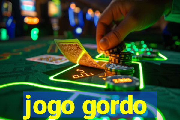 jogo gordo