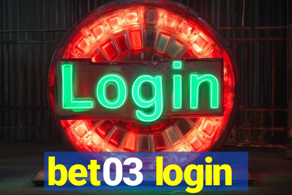 bet03 login