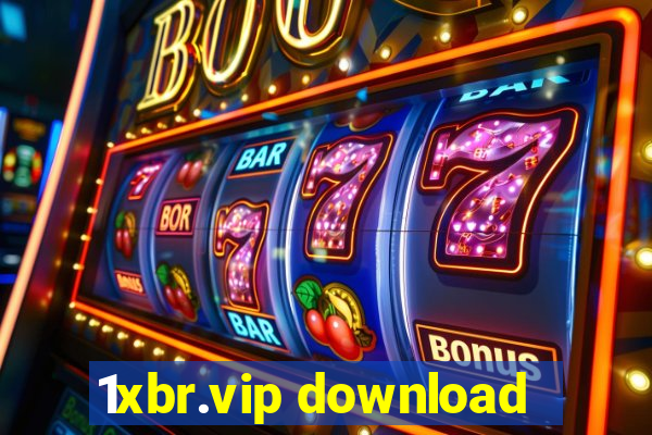 1xbr.vip download