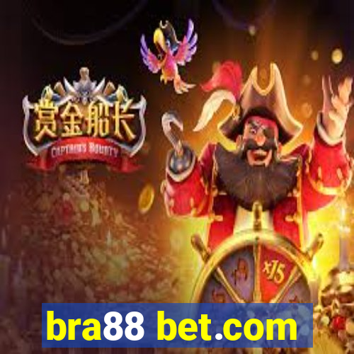 bra88 bet.com