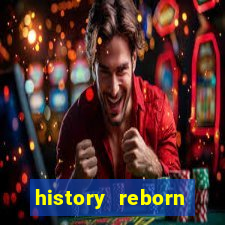 history reborn remover carta