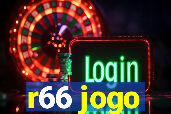 r66 jogo