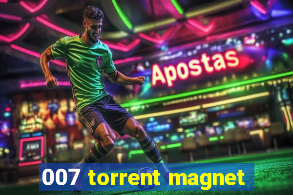 007 torrent magnet