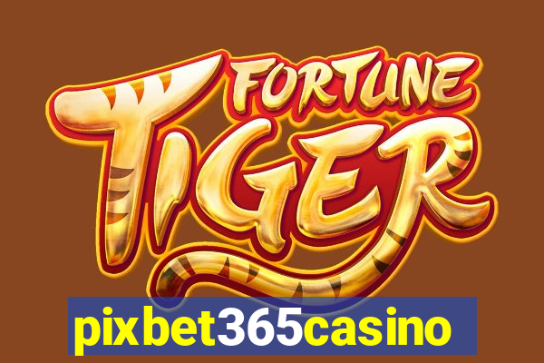 pixbet365casino