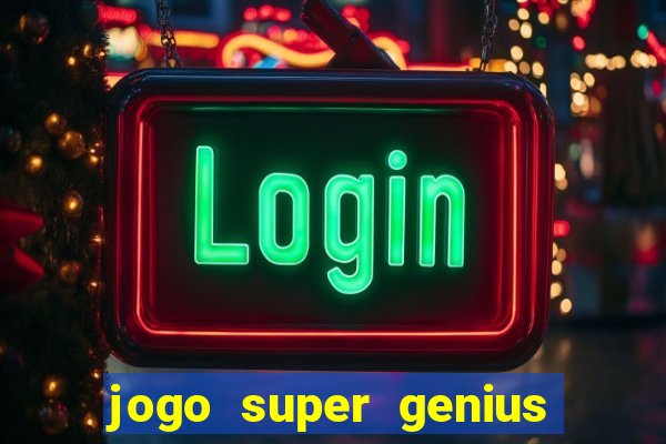 jogo super genius paga mesmo