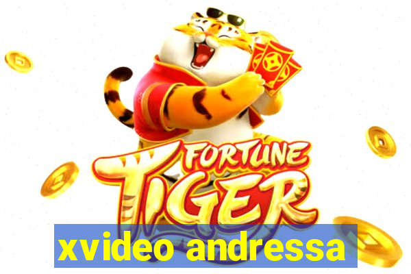 xvideo andressa