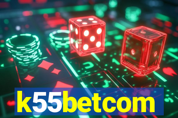 k55betcom