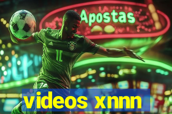 videos xnnn