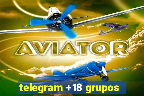 telegram +18 grupos