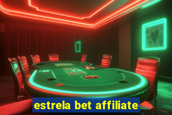 estrela bet affiliate