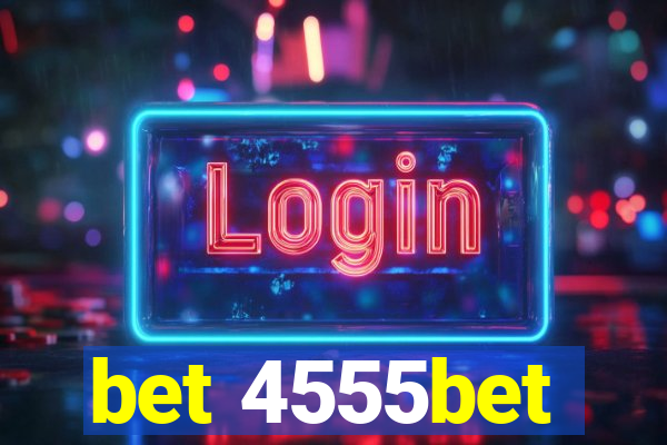 bet 4555bet
