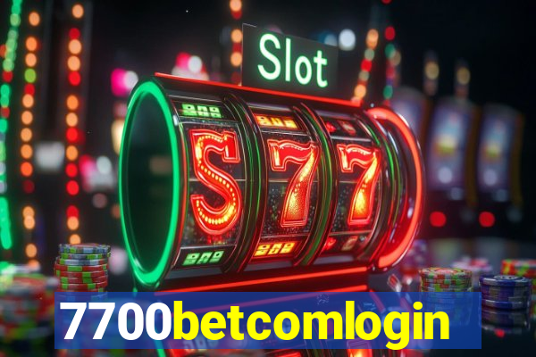 7700betcomlogin