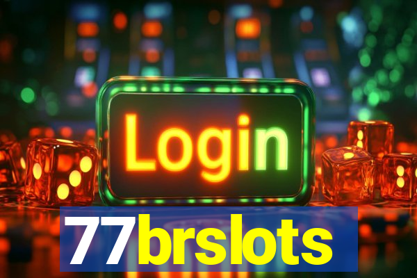 77brslots