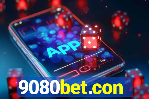 9080bet.con
