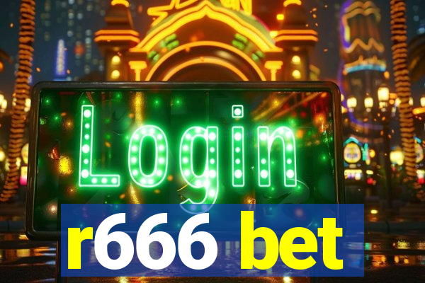 r666 bet