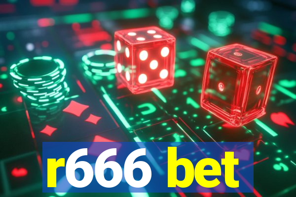 r666 bet