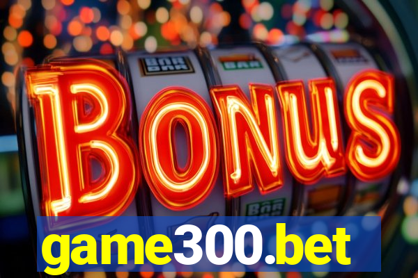 game300.bet