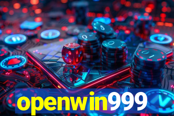 openwin999