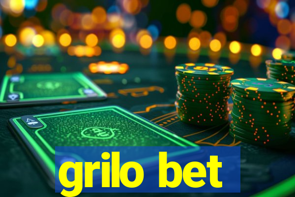 grilo bet