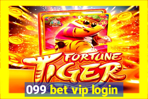 099 bet vip login