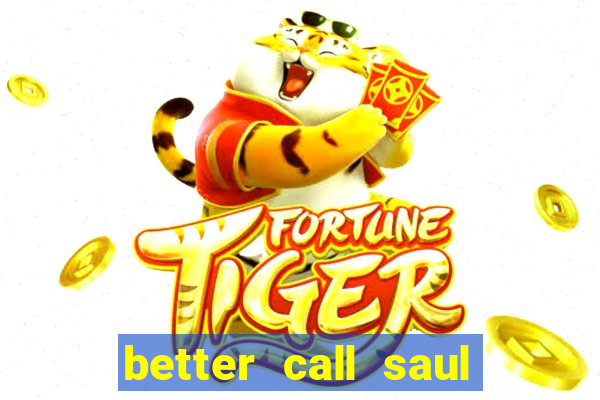 better call saul torrent dublado