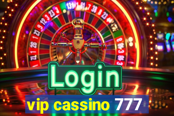 vip cassino 777