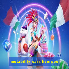 motability cars liverpool
