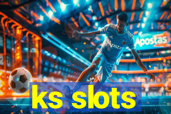 ks slots