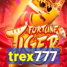 trex777