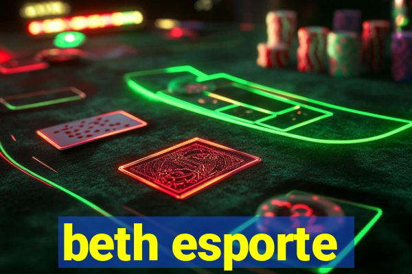 beth esporte