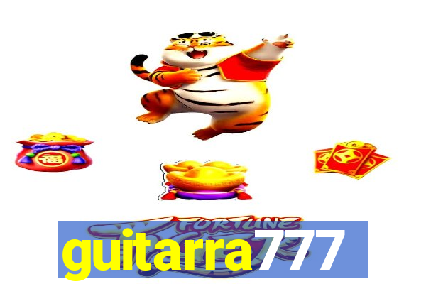 guitarra777
