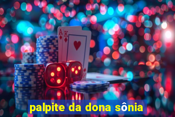 palpite da dona sônia
