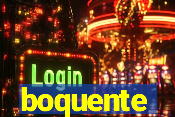 boquente