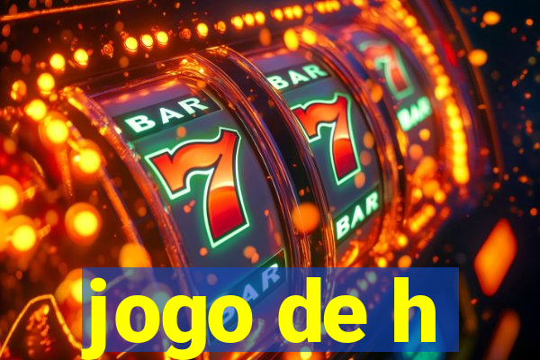 jogo de h