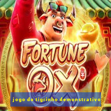 jogo do tigrinho demonstrativo