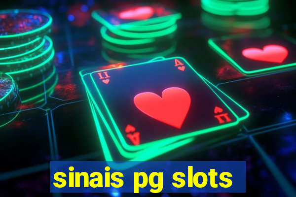 sinais pg slots