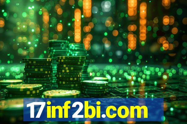17inf2bi.com