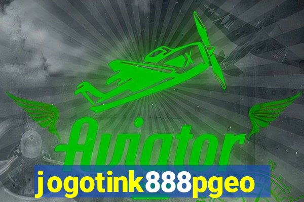 jogotink888pgeo