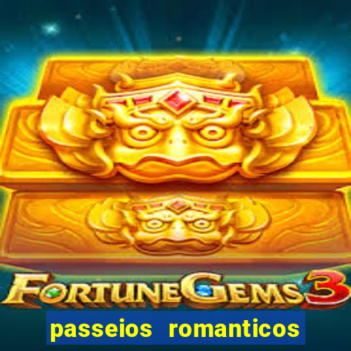 passeios romanticos em sp