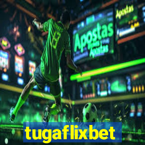 tugaflixbet