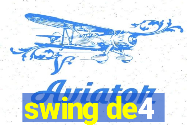 swing de4