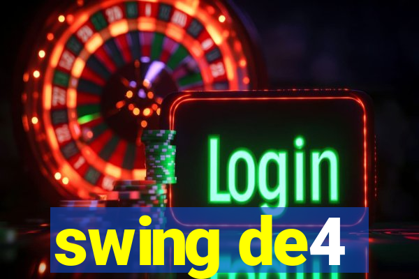 swing de4